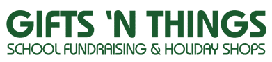 Gifts 'N Things School Fundraising & Holiday Shops