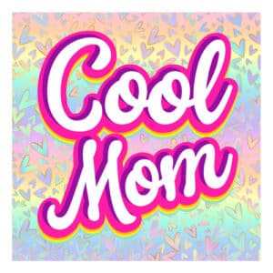 COOL MOM STICKER