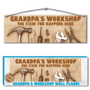 GRANDPA'S WORKSHOP WOOD PLAQUE