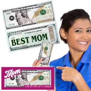 MOM MILLION DOLLAR BILL