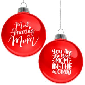 MOST AMAZING MOM ORNAMENT