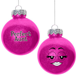 PERFECT AUNT GLITTER ORNAMENT